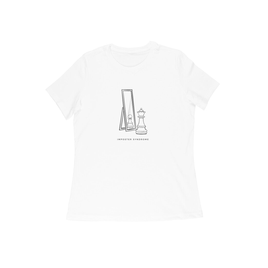 Imposter Syndrome - Women's White Printed T-shirt