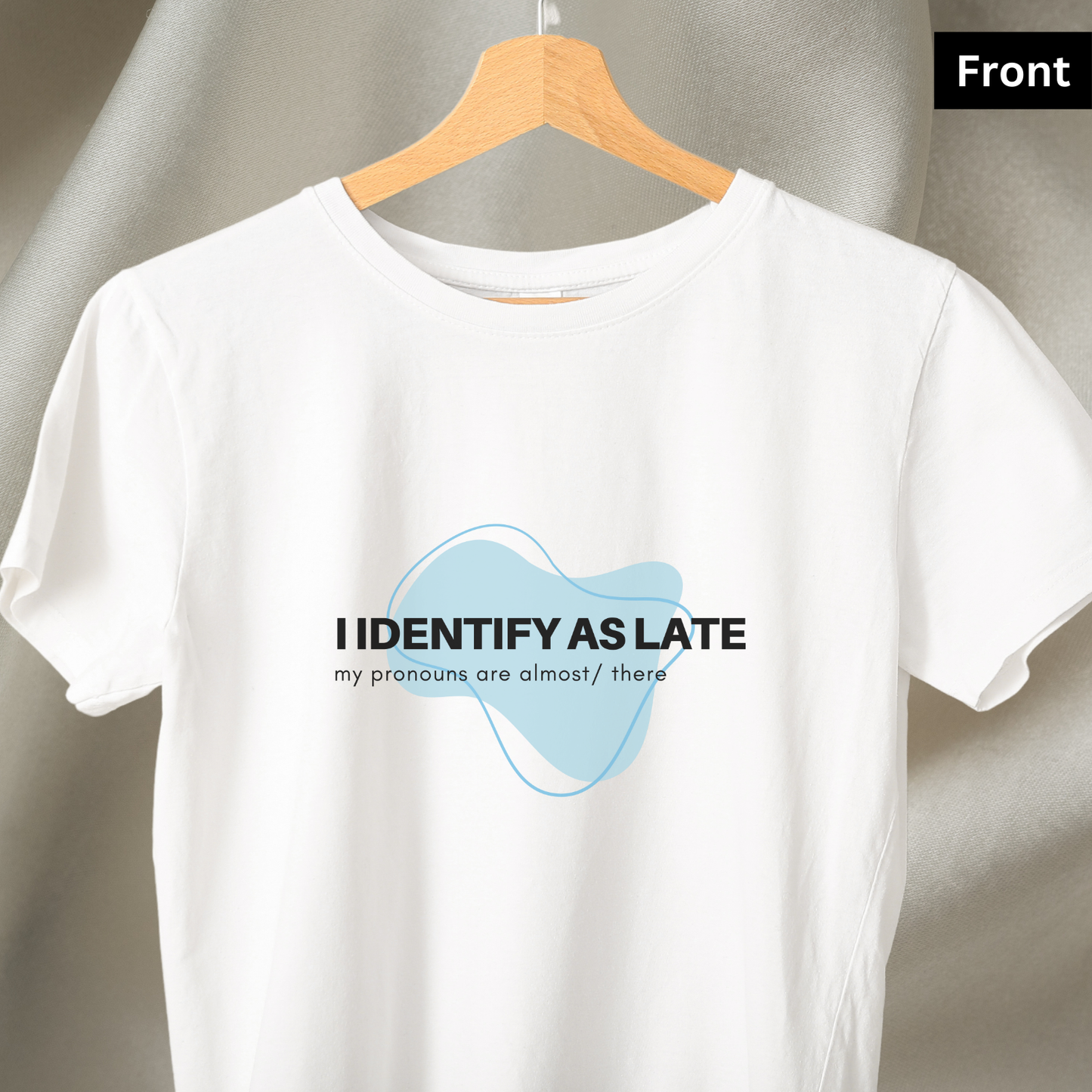 Late - Unisex White Printed T-shirt