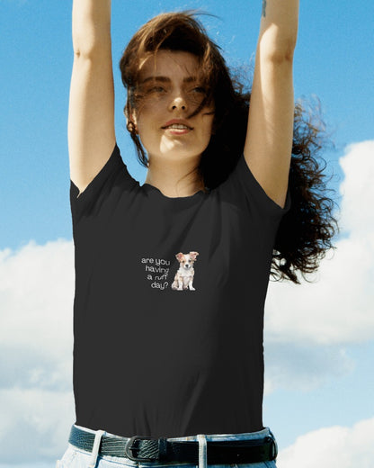 Ruff Day - Women's Black Printed T-shirt