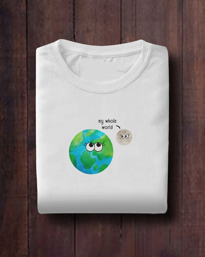 My Whole World - Unisex White Printed T-shirt