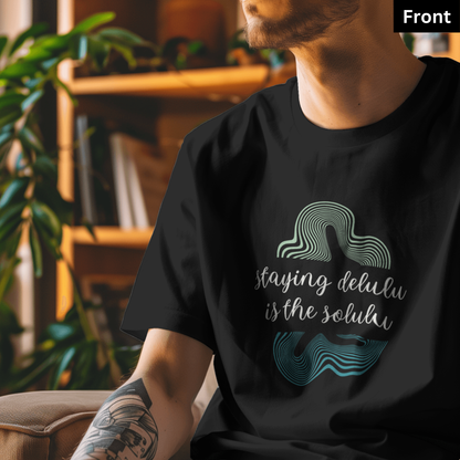 Delulu - Unisex Black Printed T-shirt