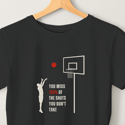 Shots you don't take - Unisex Multicolor Printed T-shirt