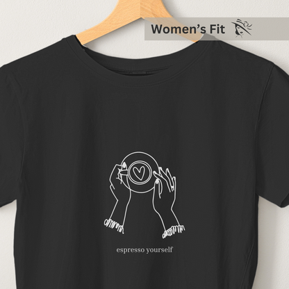 Espresso yourself - Women's Black Printed T-shirt