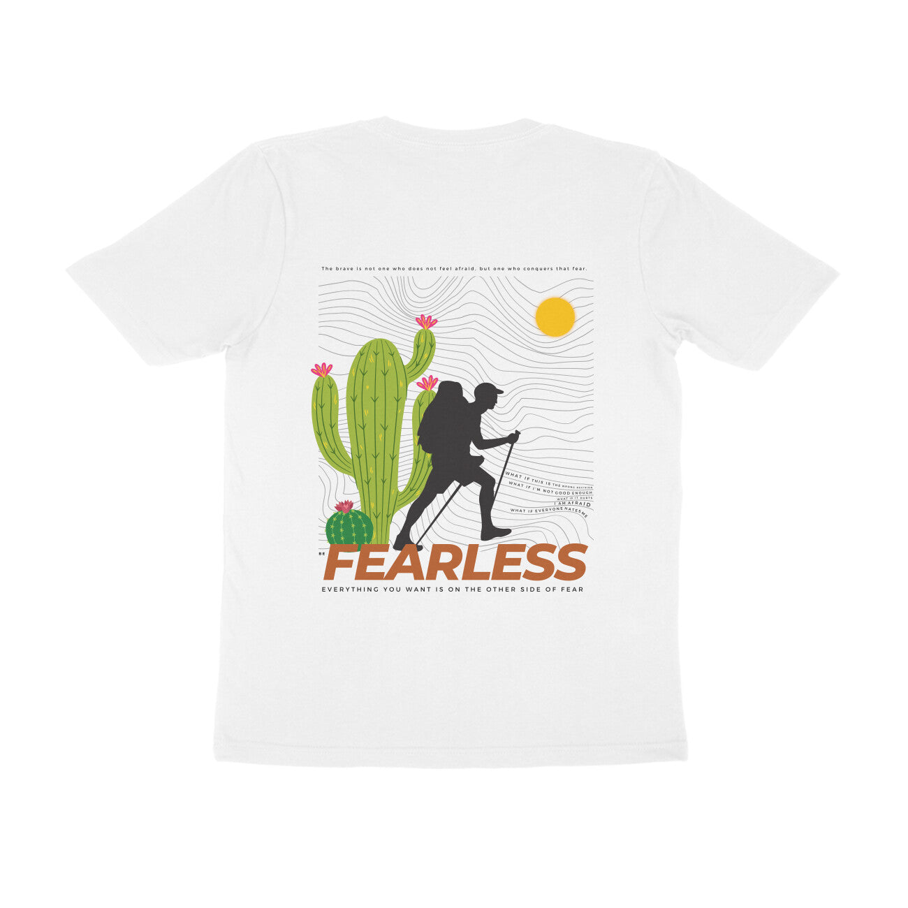 Fearless - Unisex White Printed T-shirt