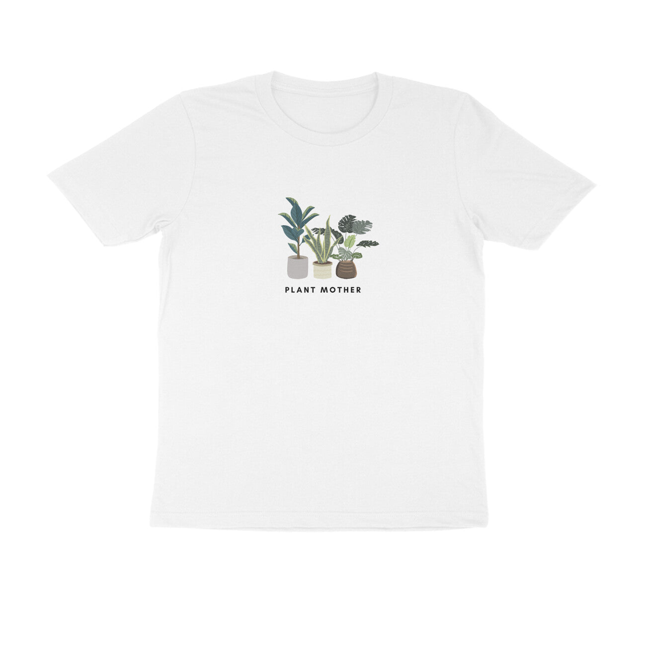Plant Mother - Unisex White Printed T-shirt