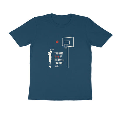 Shots you don't take - Unisex Multicolor Printed T-shirt