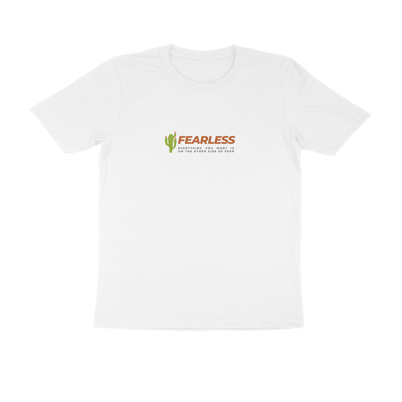 Fearless - Unisex White Printed T-shirt